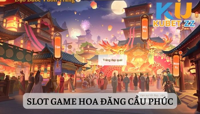 slot game hoa dang cau phuc 4
